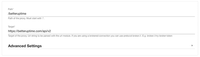 A widget which shows that there is a proxty configured to redirect traffic from /betteruptime to the Better Uptime API